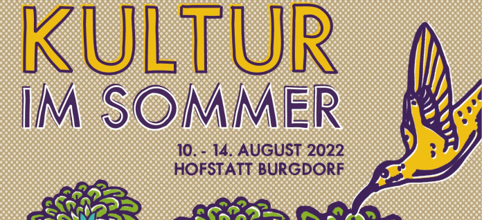 Kultur im Sommer vom 10. - 14. August in der Hofstatt